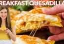 BREAKFAST QUESADILLAS – 3 Easy Ways