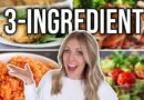 20 EASY 3 Ingredient Recipes – Dinners & Sides