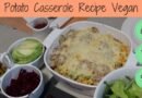 Potato Casserole Recipe Vegan || Vegan Casserole Recipes Healthy