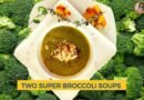 Creamy Broccoli Soups: Two Delicious Ways #chefpachi #veganrecipes #broccolirecipes
