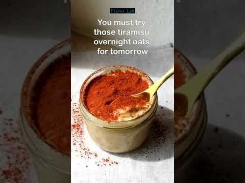 Tiramisu overnight oats | #cookingchannel #deliciousfood #recipeshorts #oats #tiramisurecipe #shorts