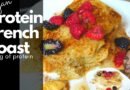 Protein French Toast Recipe | Quick and Vegan