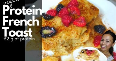 Protein French Toast Recipe | Quick and Vegan