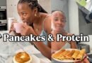 Saturday Morning With Me | Pancakes for the Kids & High Protein Breakfast