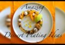 AMAZING DESSERT PLATING IDEAS