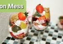 Eton Mess next level summer dessert | Mango Dessert Recipe