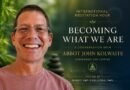 Becoming What We Are | A Conversation with Abbot John Kolwaite