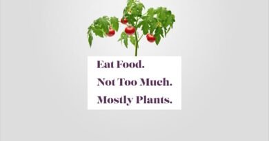 Eat Food. Not Too Much. Mostly Plants. -Michael Pollan Explains His Mantra