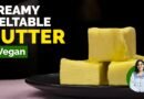 How to make vegan butter at home | Plant based butter recipe | Dairy free best butter