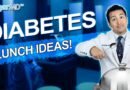 Eat These: Diabetic Lunch ideas for Good Diabetes Control!