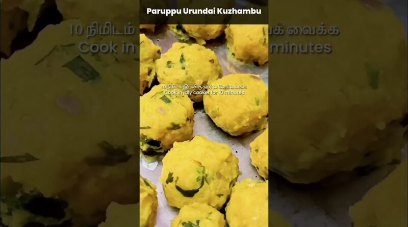 Paruppu urundai kuzhambu | Dall gravy recipe