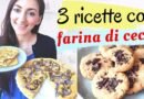 Prendi la FARINA DI CECI e prepara queste gustosissime ricette! (SENZA GLUTINE e VEGANE)