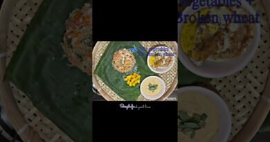 Simple food good lives | Chettinadu recipes | broken wheat healthy breakfast