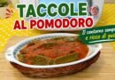 Taccole al pomodoro il contorno semplice e ricco di gusto