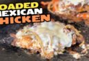 Loaded Mexican Chicken Recipe on the Blackstone Griddle – Easy and Flavorful Weeknight Meal!