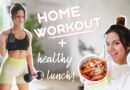 FULL BODY WORKOUT AT HOME + EASY, HEALTHY LUNCH IDEAS! | ASHLEY GAITA 2021