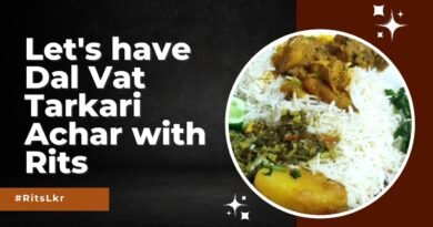 Let’s Eat with me | Dal Vat Tarkari & Achar