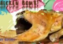 Chicken Bomb Happy Recipes