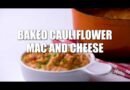 Cauliflower Mac And Cheese Bake (Vegan Recipe Option)